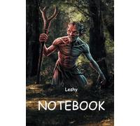 Notebook Slavic Lagents, A5, 100 clean pages, hardcover.: Slavic Legends , Leshy guardian of the forest.