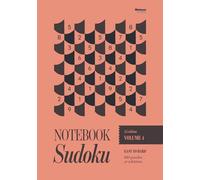 Notebook Sudoku Vol. 4 A5 Edition: Easy to Hard Sudoku | A5 sized 148×210mm | 160 puzzles plus solutions