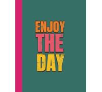 Notebook: Teal Mindfulness Journal | 8.5 x 11, 120 Pages | Gratitude Planner for Daily Joy, Present Moment Living & Positive Mindset