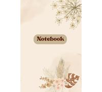 Notebook: Vintage Boho Floral Dotted Journal: 120 Pages Cream Aesthetic Flower Design, Small Dotted Grid Paper for Writing, Note-Taking, and Bullet Journaling, 6 x 9 Inches Softcover