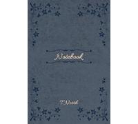 Notebook: Vintage Charm: A Lined Notebook for Everyday Elegance