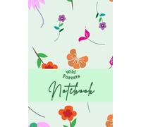 Notebook Wild Forests: Thick book lined pages with Pretty colorful Floral interior designs