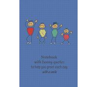 Notebook witch funny quotes to help you greet each day with a smile: 110 Pages | Dot Grid Paper | Positive & Funny Gift Notebook