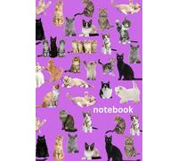 Notebook: With A Bunch Of Cute Cats On The Cover. Cat Lovers Unite!