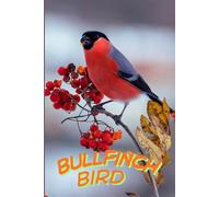 Notebook With Animals: BULLFINCH BIRD.: A Cute and Fun Animal-Themed Notebook for Kids, Students and Animal Lovers
