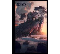 notebook with beautiful landscape house on the seashore: original design lined notebook, 120 sheets, 6:9 inches