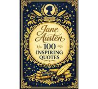 Notebook with Jane Austen 100 Inspiring Quotes Lined Pages Minimalist Diary Black & White Journal Simple Design Style Notepad