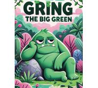 Notebook with Lines and Grid: Gring the Big Green