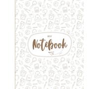 Notebook with positive, growth mindset quotes: Inspiring students to focus on the positive and enjoy learning