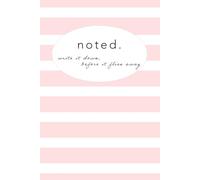 Noted. Write it down, before it flies away.