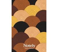 Notely Golden Earth Circles Notebook: 120-Page Lined Journal for Writing, School, Work, Note Taking and Organization
