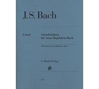 Notenbüchlein für Anna Magdalena Bach 1725; Ausgabe ohne Fingersätze: Instrumentation: Piano solo, Voice and Piano