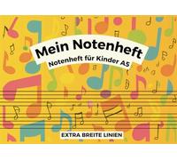 Notenheft für Kinder, A5 Querformat - Ideal für Musikunterricht in der Grundschule: 62 Seiten mit extra breiten Notenlinien, Musiktheorie, Keyboard ... Notenlinien für Kinder und Keyboard-Anfänger