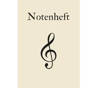 Notenlinienheft DIN A4 - 100 Seiten mit Seitenzahlen & Inhaltsverzeichnis zum Ausfüllen: Blanko Musikheft für Schüler, Komponisten & Musikunterricht - Musik Notenbuch