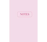 Notes: A Lined Notebook for Writing, Journaling, and Everyday Use: A Girly Journal for Reflection and Creativity (Lilac Pink Hardcover Edition)