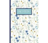 Notes: A pretty wildflower notebook for everyday use. School, homework, shopping lists, girls, women, teens, college