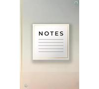 Notes: Dein minimalistisches Notizbuch. Mit inspirierenden Zitaten für Motivation und ein Inhaltsverzeichnis für deine Themen & Ziele