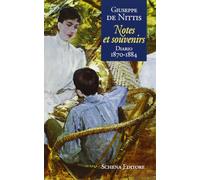 Notes et souvenirs. Diario (1870-1884) - [Schena Editore]