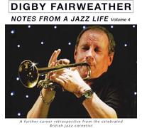 Notes From A Jazz Life Vol.4