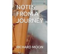 NOTES FROM A JOURNEY