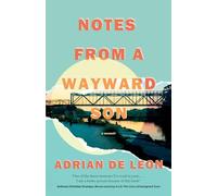 Notes from a Wayward Son: A Memoir