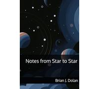 Notes from Star to Star