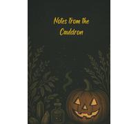 Notes from the Cauldron