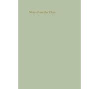 Notes from the Chair: A Therapist's Journal
