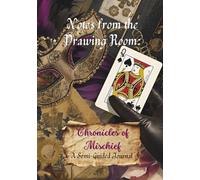 Notes from the Drawing Room: Chronicles of Mischief - Guided Writing Journal with Dark Academia Themes, Victorian Aesthetic Prompts, and Creative ... Reflection and Storytelling. Sketchbook COLOR