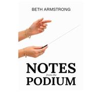 Notes From The Podium