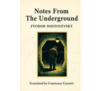 Notes From The Underground
