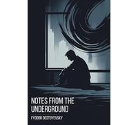Notes From The Underground
