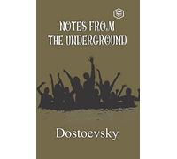 Notes from the Underground (Hardcover Library Edition)
