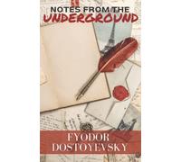 Notes from the Underground: or Letters from the Underworld