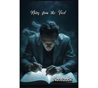 Notes from the Void: Notebook | Meaningful Gift - Themed Diary, Journal | 6" x 9" (15.24 x 22.86 cm) | 200 Lined Pages | A Fun and Unique Diary Gift for Someone Special or for Yourself