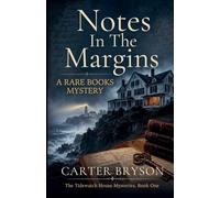 Notes In The Margins: A Rare Books Mystery: 1