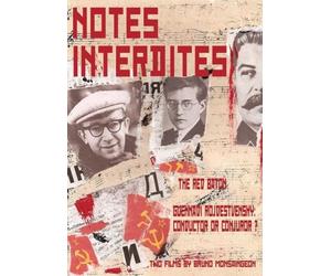 Notes Interdites - Two Films by Bruno Monsaingeon (DVD) Rozhdestvensky