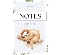 Notes / Nap All Day Notebook | Cute Sloth Notebook | Graph Paper Notebook for Writing, School, Work & Journaling | 180 Pages