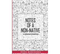 Notes of a non-native: A foreigner in Austria
