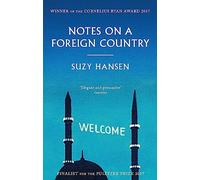 Notes on a Foreign Country: An American Abroad in a Post-American World