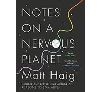 Matt Haig – Notes on a Nervous Planet – Copertina rigida