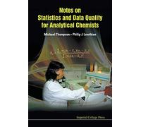 Notes On Statistics And Data Quality For Analytical Chemists