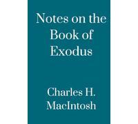 Notes on the Book of Exodus