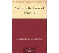 Notes on the Book of Exodus