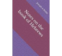 Notes on the book of Hebrews