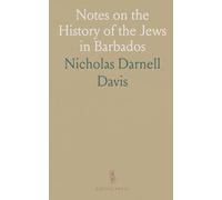 Notes on the History of the Jews in Barbados