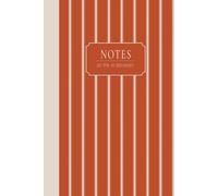 NOTES: on the in-between - Lined Journal for Daily Reflections | A Thoughtful Notebook for Everyday Life | 6 x 9 Hardcover