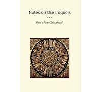 Notes on the Iroquois