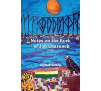 Notes on the Rock of Job Charnock