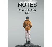 Notes Powered By Me: CALEXAS Inspirational Design Lined Notebook - Large (8.5 x 11 inches) - 110 Pages (Blank Book, Blank Recipe Book, blank ... (Minimal Design Notebooks - Fresh Start)